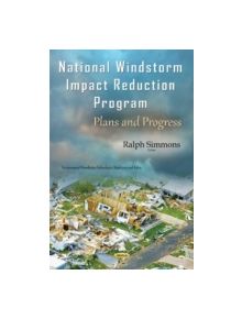 National Windstorm Impact Reduction Program - 9781634842914