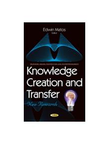 Knowledge Creation & Transfer - 9781634856560