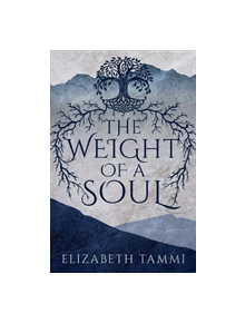 Weight of a Soul - 9781635830446