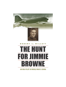 Hunt for Jimmie Browne - 9781640120259