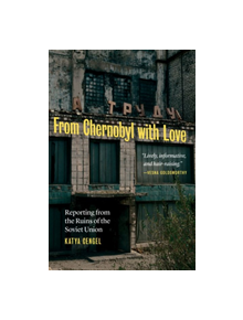 From Chernobyl with Love - 9781640122048