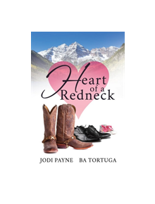 Heart of a Redneck - 9781641080378