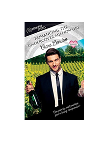 Romancing the Undercover Millionaire - 9781641080958