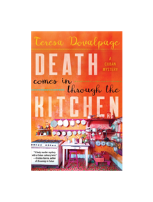Death Comes In Through The Kitchen - 9781641290197