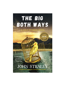 The Big Both Ways - 9781641291576