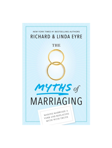 The 8 Myths of Marriaging - 9781641701396