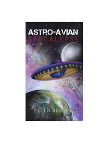 ASTROAVIAN APOCALYPSE - 9781641829540