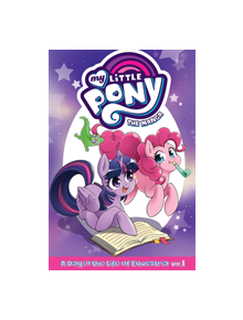 My Little Pony: The Manga - A Day in the Life of Equestria Vol. 1 - 9781642750515