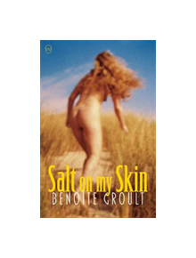 Salt On My Skin - 9781642860092