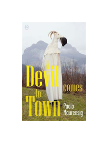 A Devil Comes To Town - 9781642860139