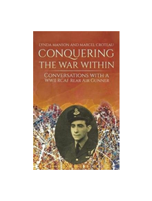 CONQUERING THE WAR WITHIN - 9781643787077