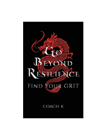 GO BEYOND RESILIENCE - 9781643787510