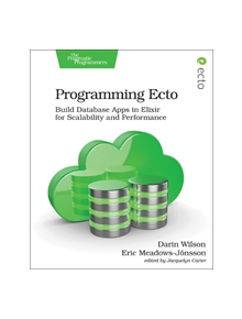 Programming Ecto - 9781680502824