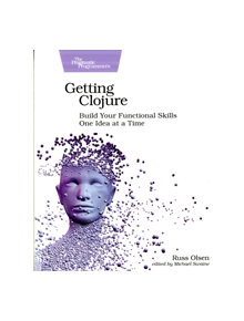 Getting Clojure - 9781680503005