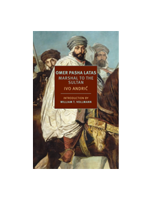 Omer Pasha Latas - 9781681372525