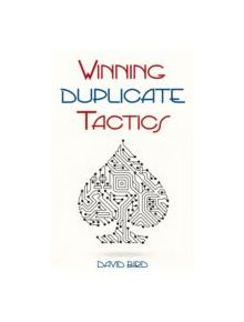 Winning Duplicate Tactics - 9781771400176