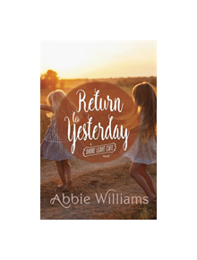 Return to Yesterday - 9781771681308