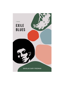 Exile Blues - 9781771862004