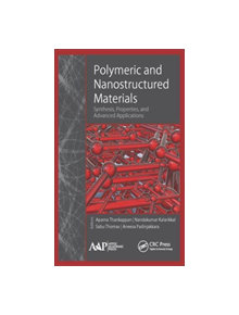 Polymeric and Nanostructured Materials - 9781771886444