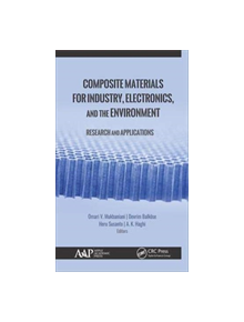 Composite Materials for Industry, Electronics, and the Environment - 9781771887403