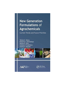 New Generation Formulations of Agrochemicals - 9781771887496