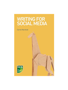 Writing for Social Media - 9781780174501