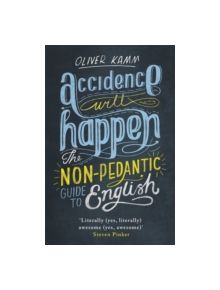 Accidence Will Happen - 9781780227955