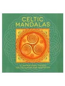 Celtic Mandalas - 9781780286013
