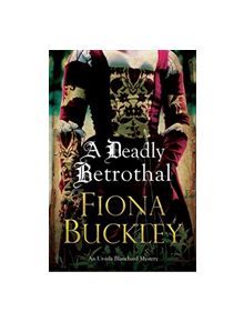 A Deadly Betrothal - 9781780295800