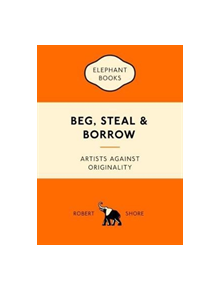 Beg, Steal and Borrow - 9781780679464