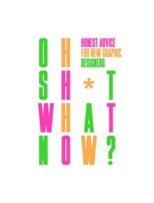 Oh Sh*t... What Now? - 9781780679631