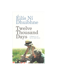 Twelve Thousand Days - 9781780731735
