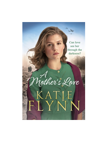A Mother's Love - 9781780895772