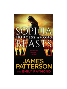 Sophia, Princess Among Beasts - 9781780899824