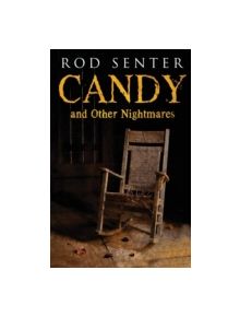 Candy and Other Nightmares - 9781780929422