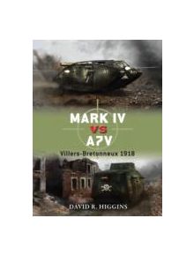Mark IV vs A7V - 9781780960050