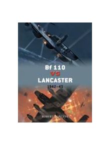 Bf 110 vs Lancaster - 9781780963167