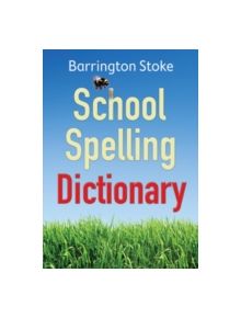School Spelling Dictionary - 9781781121511