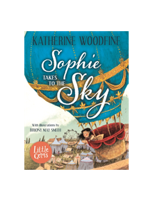 Sophie Takes to the Sky - 9781781128718