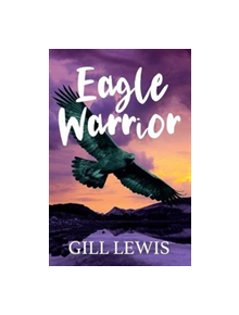 Eagle Warrior - 9781781128749