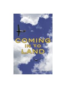 Coming in to Land - 9781781271858