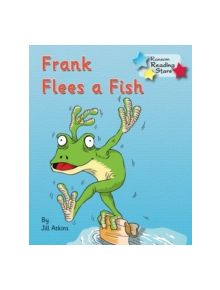 Frank Flees a Fish - 9781781277805