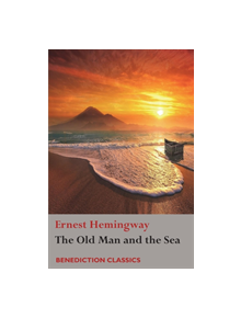 The Old Man and the Sea - 9781781396803