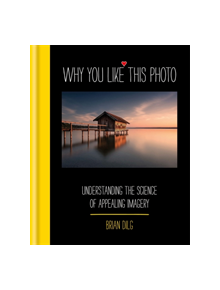 Why You Like This Photo - 9781781573747