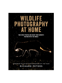 Wildlife Photography at Home - 9781781576762