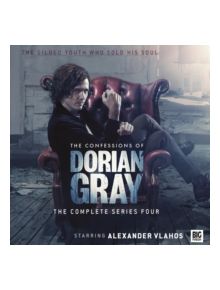 The Confessions of Dorian Gray - Series 4 - 9781781785690