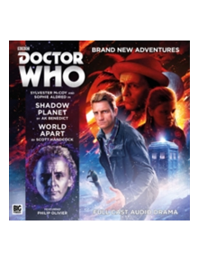 Doctor Who Main Range: Shadow Planet / World Apart - 9781781788011