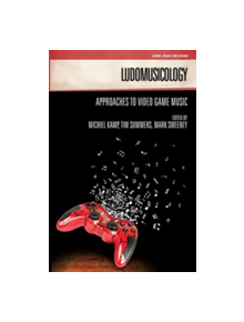 Ludomusicology - 9781781791981