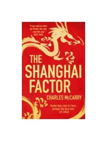 The Shanghai Factor - 9781781855119