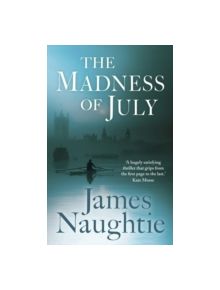 The Madness of July - 9781781856024